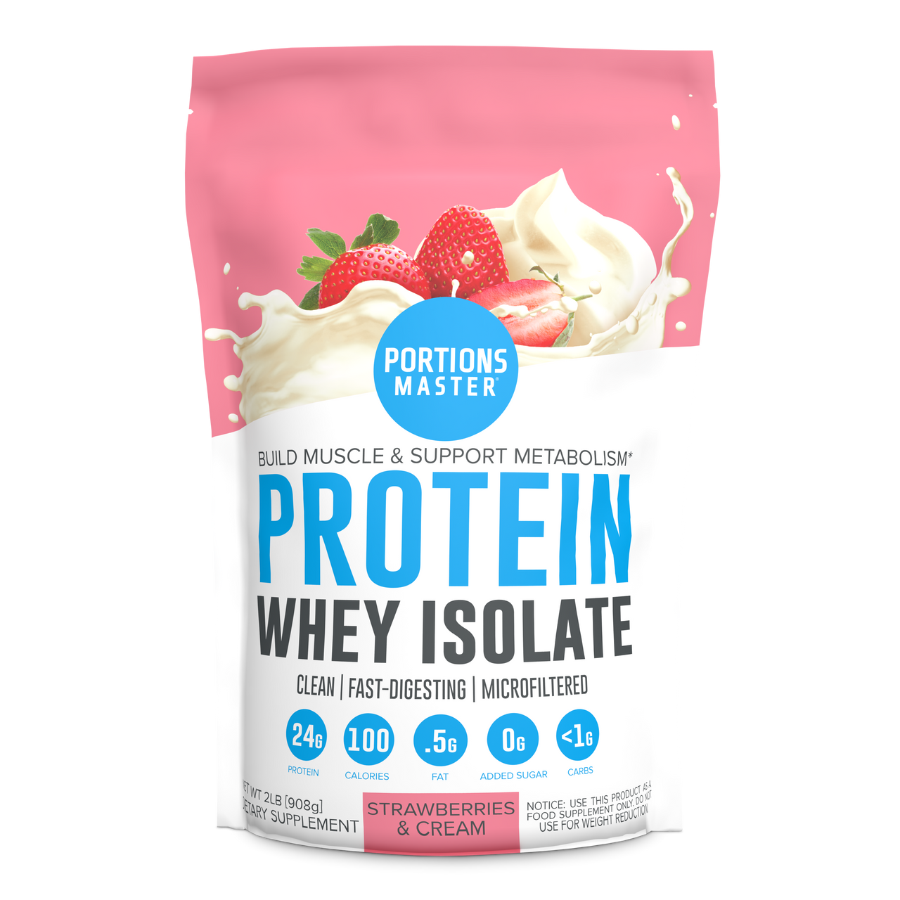 Portions Master Non-GMO Cross-Flow Microfiltration Whey Protein Isolate, Sweetened with Stevia (2 lbs) | Strawberries And Cream