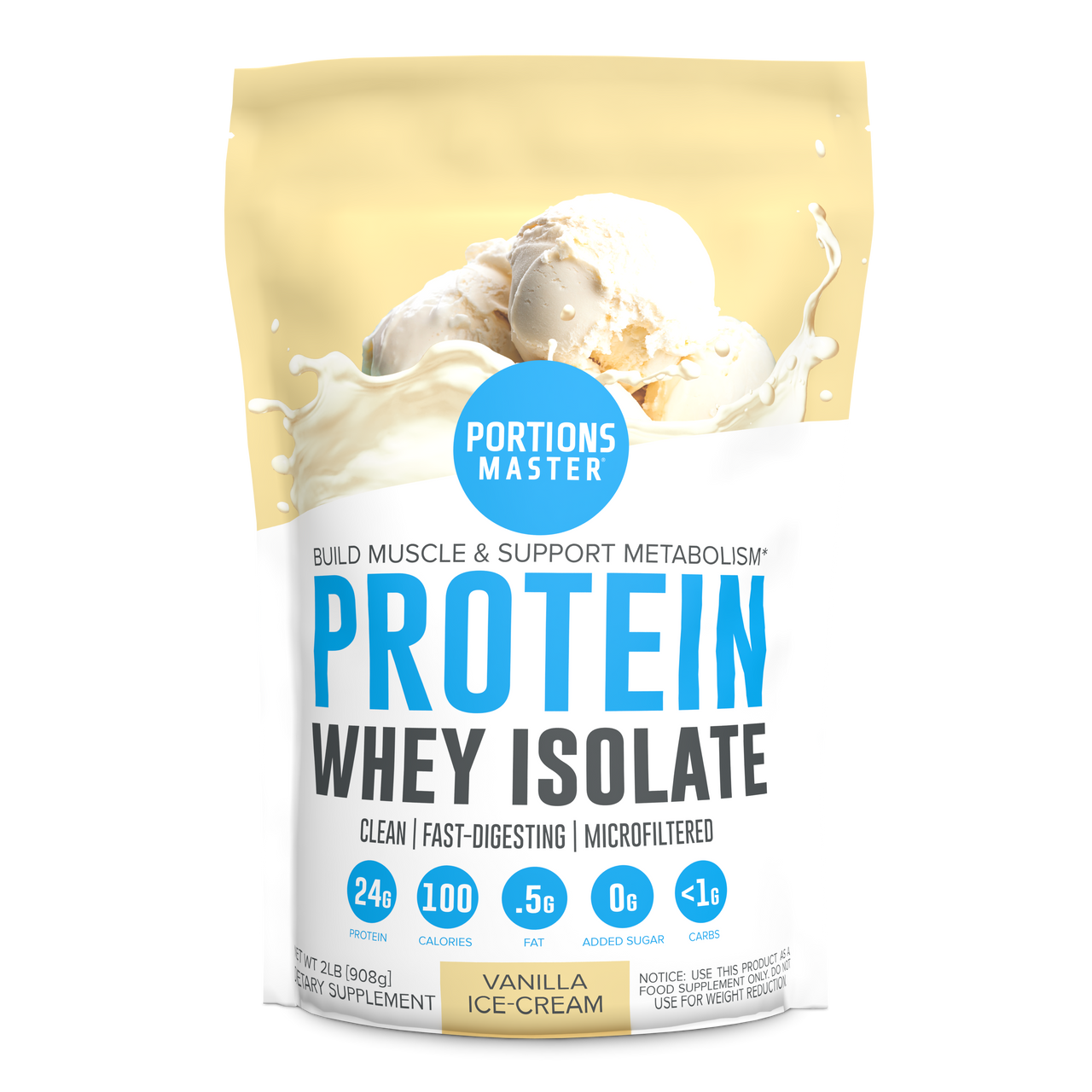 Portions Master Non-GMO Cross-Flow Microfiltration Whey Protein Isolate, Sweetened with Stevia | Vanilla Ice Cream